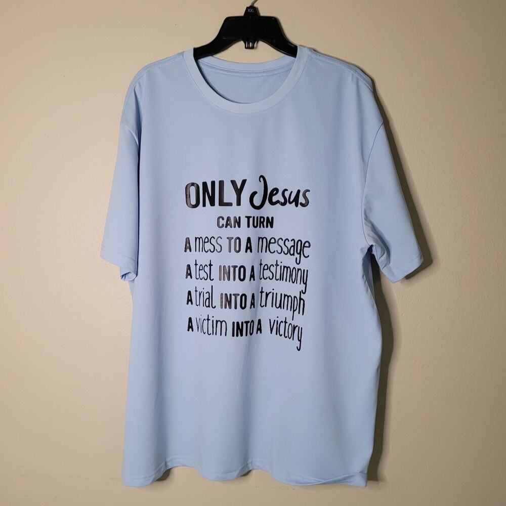 Inspirational 'Only Jesus Can Turn' Light Blue 2XL T-Shirt